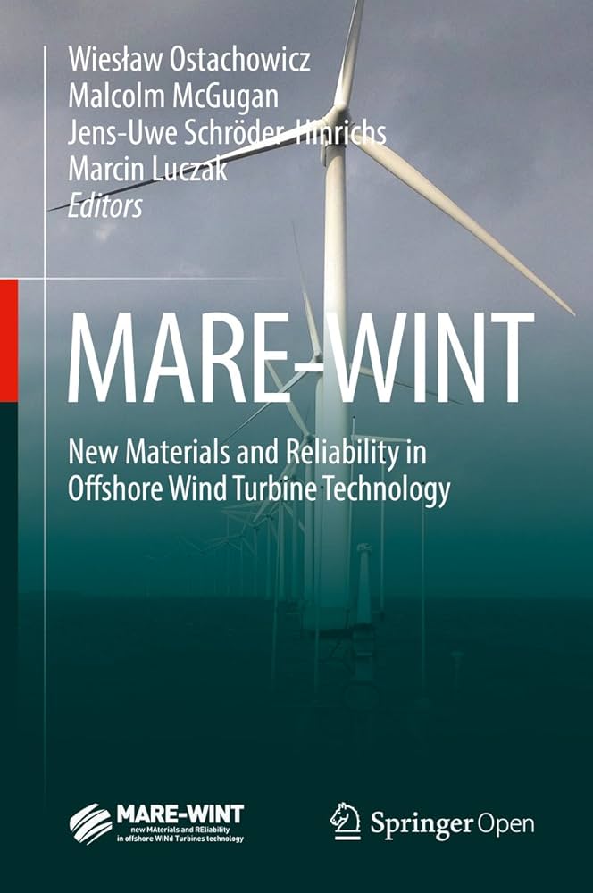 洋書 New Materials and Reliability in Offshor MARE-WINT: New Materials and Reliability in Offshore Wind